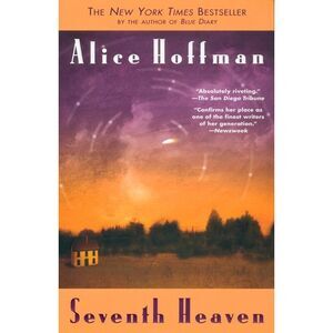 Seventh Heaven -- Alice Hoffman